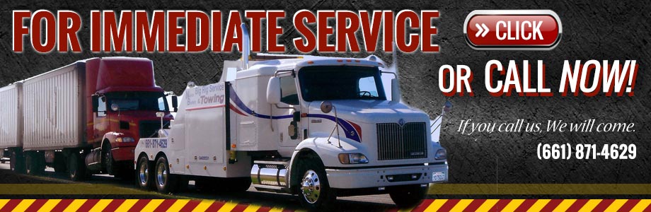 Big Rig Roadside Assistance in Bakersfield CA